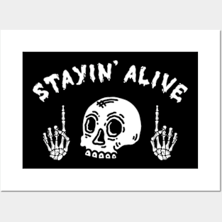 Stayin' Alive Posters and Art